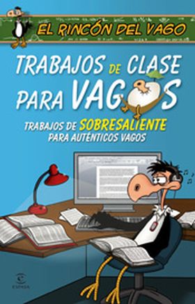 TRABAJOS DE CLASE PARA VAGOS