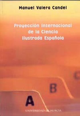 Proyección Internacional de la Ciencia Ilustrada Española