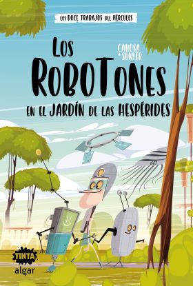 ROBOTOTS EN EL JARDIN DE LAS HESPERIDES, LOS