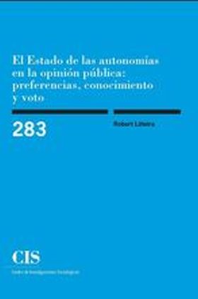 El Estado de las autonomías en la opinión pública: preferencias, conocimiento y 