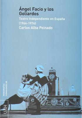 ANGEL FACIO Y LOS GOLIARDOS