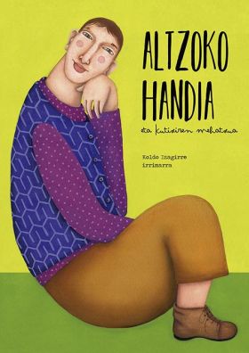 ALTZOKO HANDIA ETA KUTIXIREN MEHATXUA