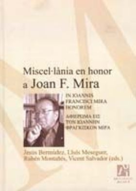 Miscel·lània en honor a Joan F. Mira