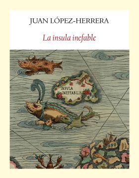 LA INSULA INEFABLE
