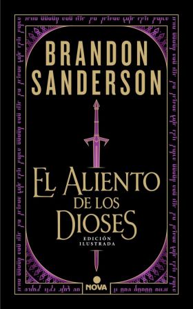 ALIENTO DE LOS DIOSES, EL (EDICION ILUSTRADA)