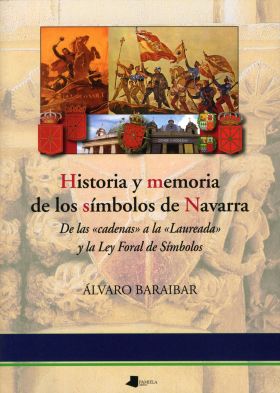 Historia y memoria de los sêmbolos de Navarra