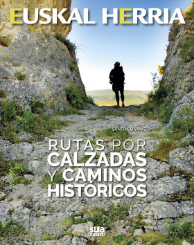 Rutas por calzadas y caminos históticos