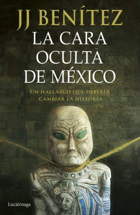 CARA OCULTA DE MEXICO, LA