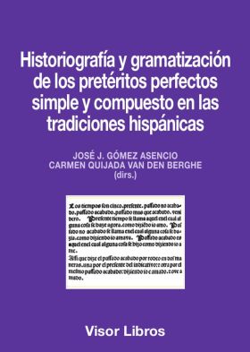 HISTORIOGRAFIA Y GRAMATIZACION DE LOS PRETERITOS P