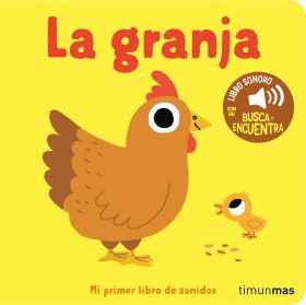 GRANJA, LA. MI PRIMER LIBRO DE SONIDOS