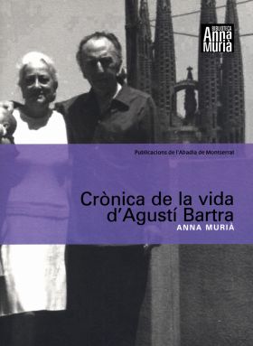 CRONICA DE LA VIDA D’AGUSTI BARTRA