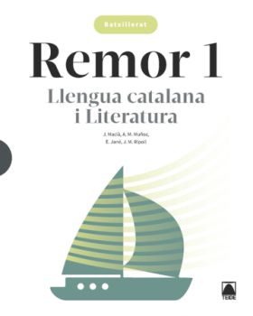Digital. Remor 1. Llengua catalana i Literatura 1 Batxillerat
