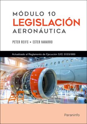 MODULO 10. LEGISLACION AERONAUTICA