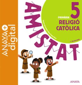 RELIGIÓ CATÒLICA 5. PRIMÀRIA. ANAYA + DIGITAL.