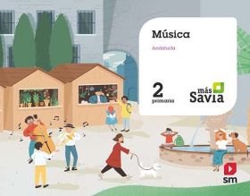 SD PROFESOR. MÚSICA. 2 PRIMARIA. MAS SAVIA. ANDALUCÍA