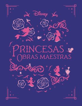 Princesas. Obras maestras