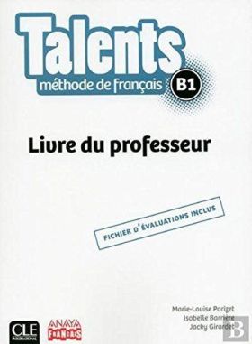 TALENTS, LIVRE DE PROFESSEUR B1.