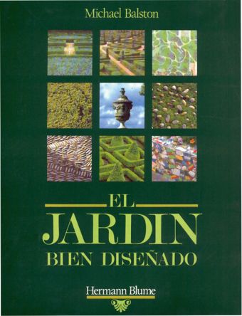 El jardín bien diseñado.