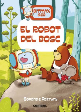 BITMAX UN ROBOT AL BOSC