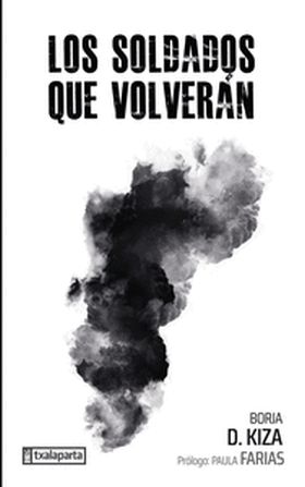 LOS SOLDADOS QUE VOLVERAN