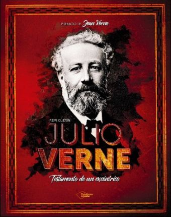 JULIO VERNE - TESTAMENTO DE UN EXCENTRICO