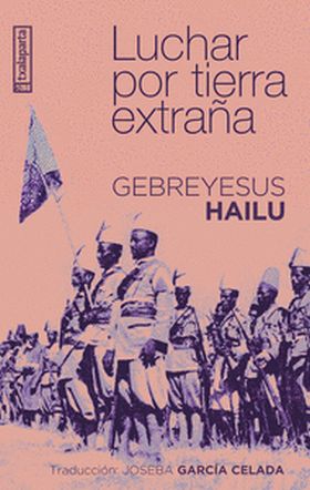 LUCHAR POR TIERRA EXTRAÑA