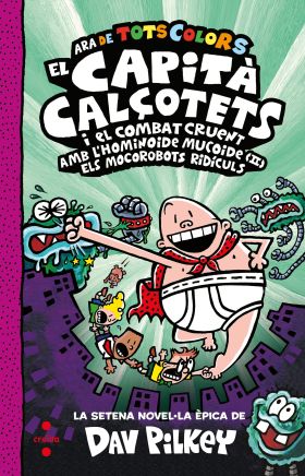 EL CAPITA CALÇOTETS I EL COMBAT CRUENT AMB LHOMINOIDE MUCOI