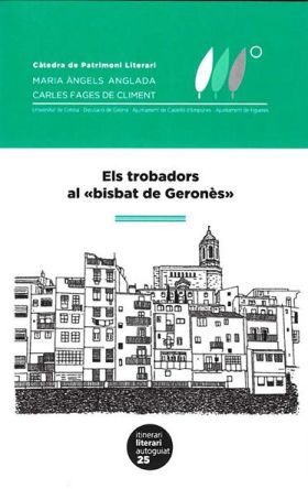 ""TROBADORS AL ""BISBAT DE GERONES"", ELS""