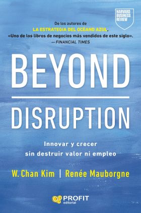 BEYOND DISRUPTION