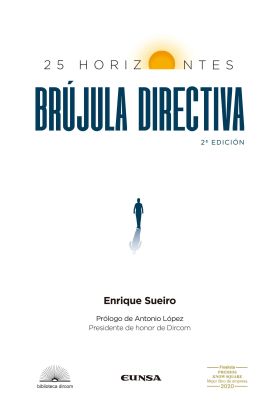BRUJULA DIRECTIVA: 25 HORIZONTES