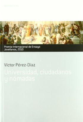 Universidad, ciudadanos y nómadas. Premio Internacional de Ensayo Jovellanos 201