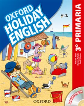 OXFORD HOLIDAY ENGLISH 3º PRIMARIA