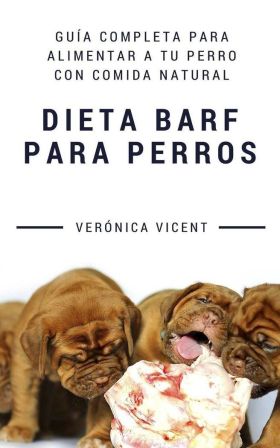 DIETA BARF PARA PERROS