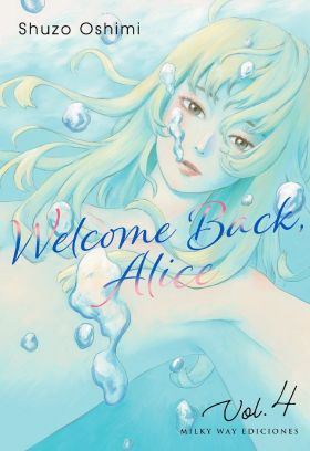 WELCOME BACK ALICE 04/07