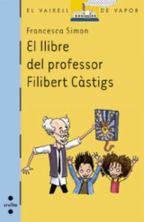 EL LLIBRE DEL PROFESSOR FILIBERT CASTIGS