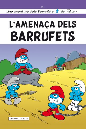 L AMENAÇA DELS BARRUFETS