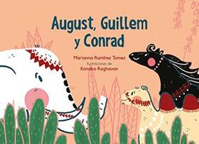 AUGUST, GUILLEM Y CONRAD