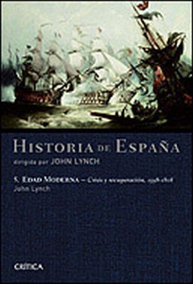 Edad Moderna: Crisis y recuperación, 1598-1808