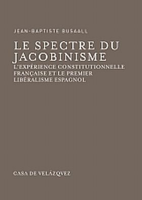 LE SPECTRE DU JACOBINISME