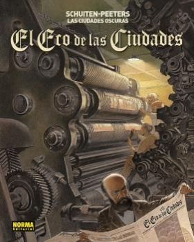 LAS CIUDADES OSCURAS. EL ECO DE LAS CIUDADES