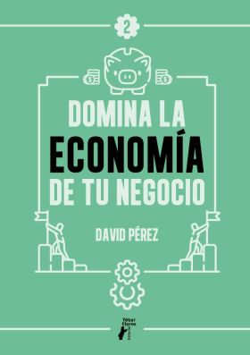 DOMINA LA ECONOMIA DE TU NEGOCIO