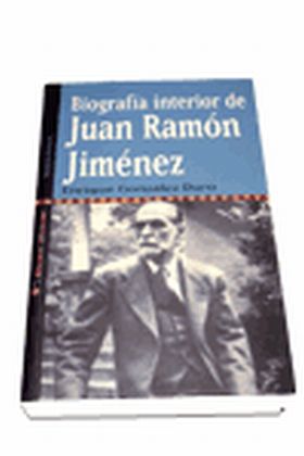 Biografía interior de Juan Ramón Jiménez