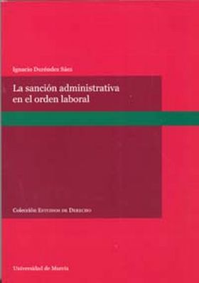 La Sancion Administrativa en el Orden Laboral