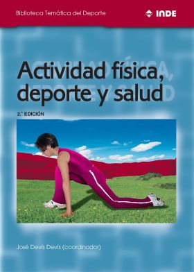 ACTIVIDAD FÍSICA, DEPORTE Y SALUD