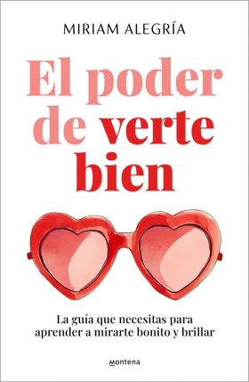 PODER DE VERTE BIEN, EL