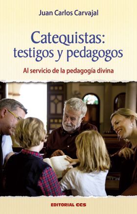 Catequistas: testigos y pedagogos