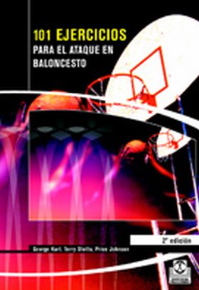Ciento 1 ejercicios para el ataque en baloncesto