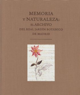 Memoria y naturaleza: El archivo del Real Jardín Botánico de Madrid