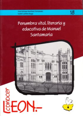 Penumbra vital, literaria y educativa de Manuel SantaMaría