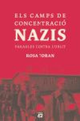 ELS CAMPS DE CONCENTRACIÓ NAZIS.